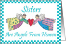 Sisters Are Angels Card