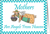 Mothers Are Angels Card