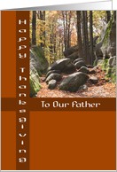 To Our Father Happy Thanksgiving Card