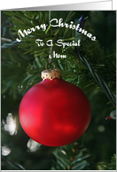 Red Ornament Special Mom Christmas Card