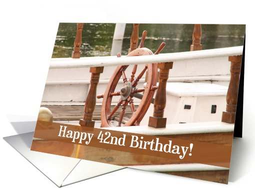 Ships Wheel Happy 42nd Birthday card (581775)