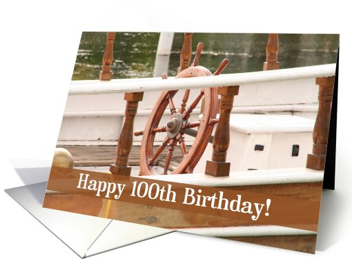 Ships Wheel Happy 100th Birthday card (581900)