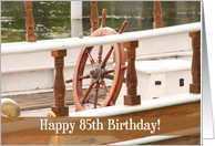 Ships wheel 85th Birthday card