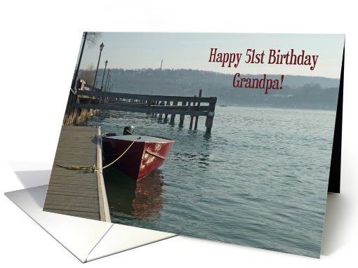 Fishing Boat Grandpa 51st Birthday card (597012)