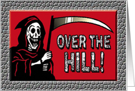 "Over the Hill" Birthday Card