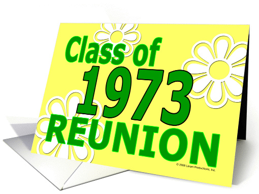 Class Reunion 1973 card (223830)