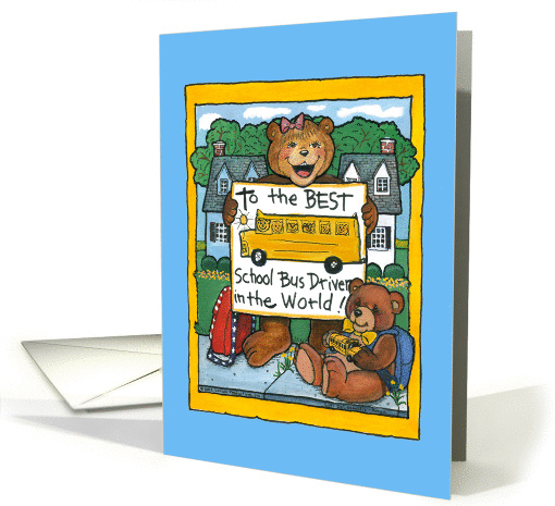 To School Bus Driver, from girl card (54572)