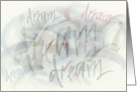 Dream Calligraphy card