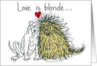 Love is blonde card