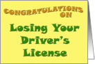 Congratulations On Losing Your Driver’s License card