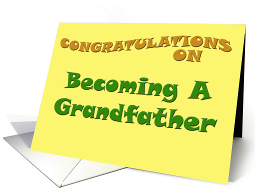 Congratulations on Becoming a Grandfather card (152852)