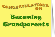 Congratulations on Becoming Grandparents card