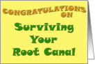 Congratulations on Surviving Your Root Canal card