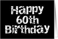 Black Cracked Happy 60th Birthday card