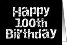 Black Cracked Happy 100th Birthday card