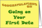 Congratulations on Going on Your First Date card