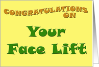 Congratulations on Your Face Lift card