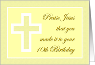 Happy 10th Birthday Praise Jesus Religious card