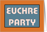 Euchre Party card