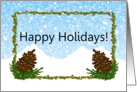 Happy Holidays - Holly and Pine Cones card