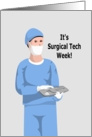 Happy Surgical Tech Week card