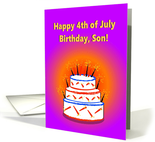 Happy 4th of July Birthday, Son! card (1469028)