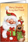 Merry Christmas to Friend, Santa and Reindeer Cuddling card