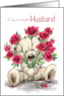 Valentine’s Day for Husband Bear Holding Bunch of Roses card