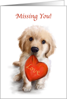 Missing You Cute Dog with Red Heart for love card