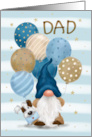 Gnome and Dog with Balloons Happy Birthday Dad card