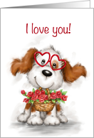 Cute dog wearing heart shaped eyeglasses with roses, I love you card