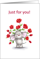 Happy Valentine’s Day Just For You, Cute Mouse Holding Red Roses card