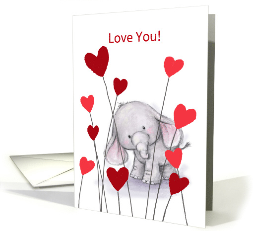 Love You, Cute Elephant With Red Hearts card (1553492)