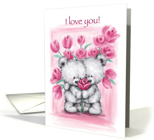 I Love You, Cute Bear Couple with Pink Roses card (1553656)