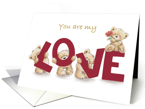 Valentine's Love Bears, You are My Love card (1595604)