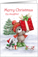 Christmas to my Daughter Cute Bear Holding a Big Present card
