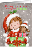 Christmas to Grandpa Girl with Dog Holding Presents card