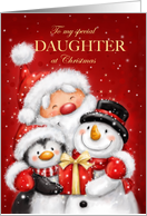 Christmas to Daughter Santa Penguin Snowman with Big Smile card