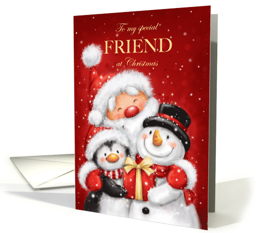 Christmas to Friend Santa Penguin Snowman with Big Smile card