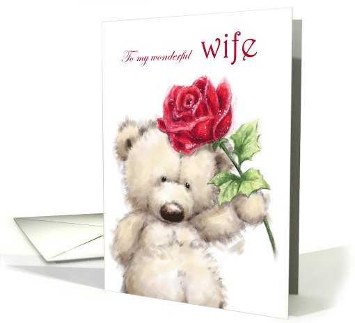 Valentine's Day to Wife Cute Bear Holding a Beautiful Rose card