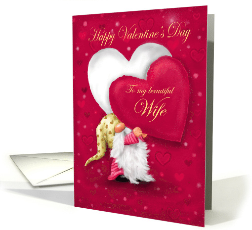 Happy Valentine's Day to Wife Gnome Holding Big Heart card (1752412)