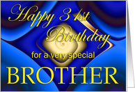 Happy 31st Birthday Brother card