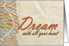 Dream with All Your Heart card
