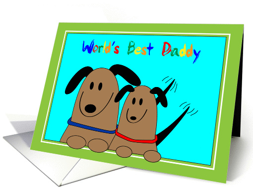 World's Best Daddy Brown Dogs Tail Wags card (117638)