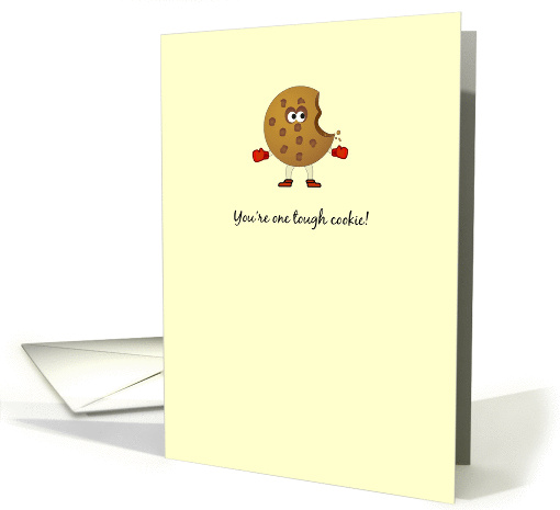One Tough Cookie! Encouragement card (121893)