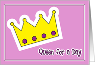 Birthday, Queen For A Day card