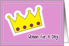 Birthday, Queen For A Day card