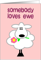 Somebody Loves Ewe card