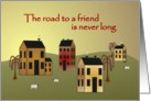 The Road To A Friend card