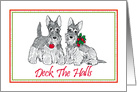 Scottish Terrier Christmas, Two Adorable Scotties Deck The Halls card